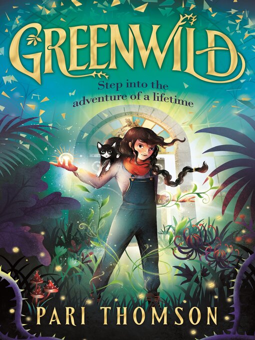 Title details for Greenwild by Pari Thomson - Available